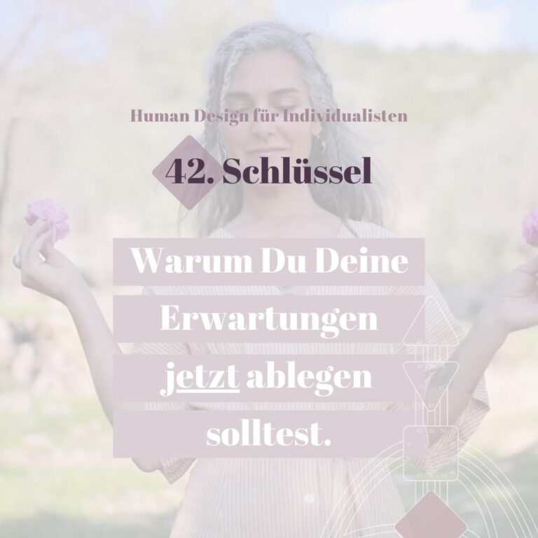 Sonne in Tor 42 im Human Design