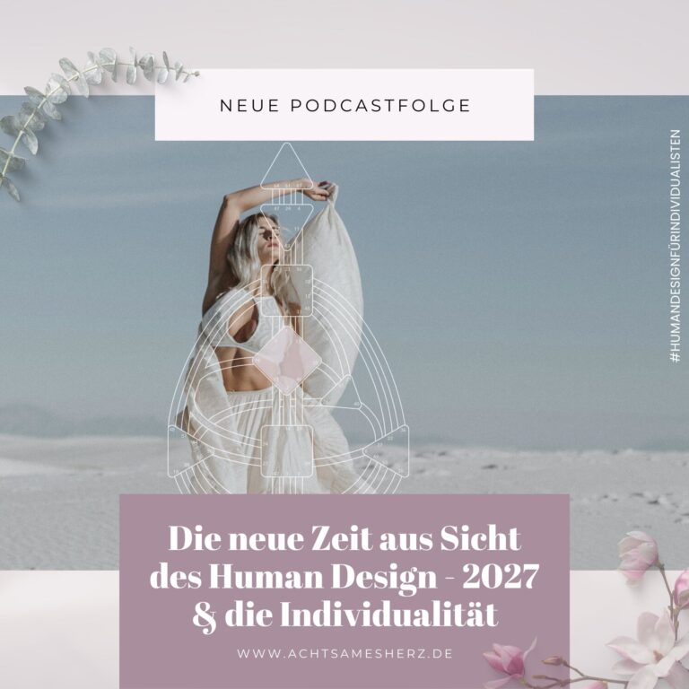 <small><small>Episode 008:</small></small><br>2027 und warum die neue Zeitqualität von Deiner Individualität bestimmt sein wird